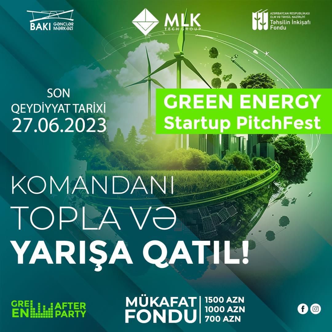 “Green Energy” Startup PitchFest üçün qeydiyyat mərhələsi başladı