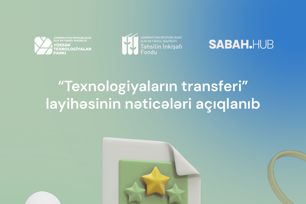 “Texnologiyaların transferi” proqramının nəticələri elan olunub