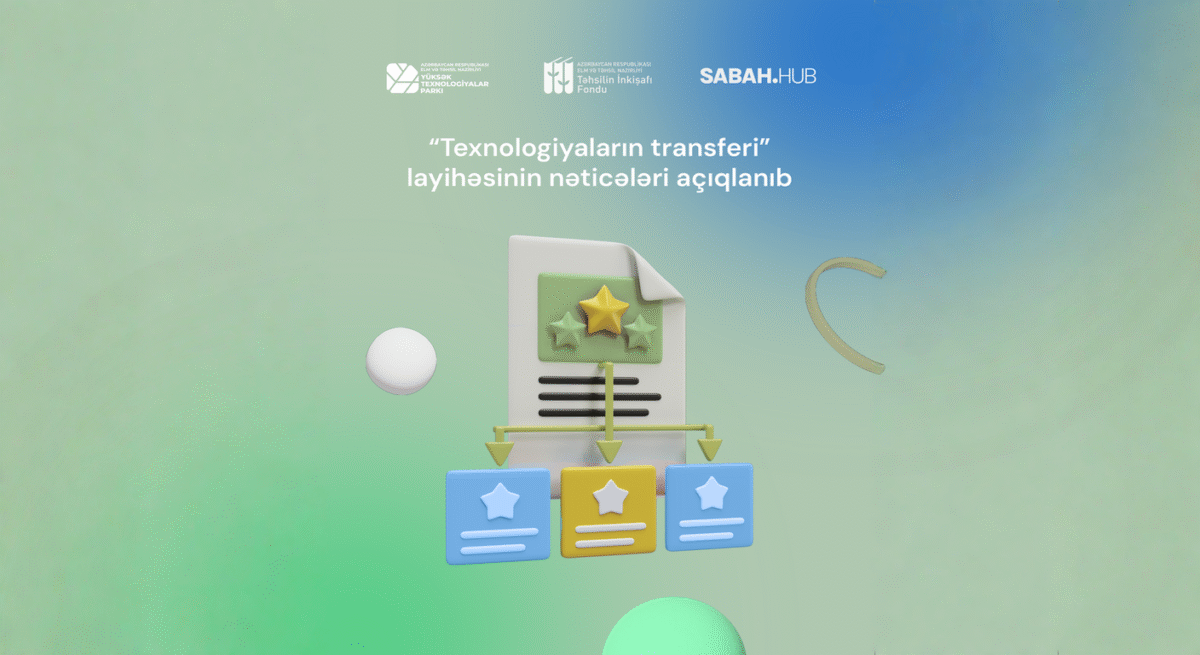 “Texnologiyaların transferi” proqramının nəticələri elan olunub