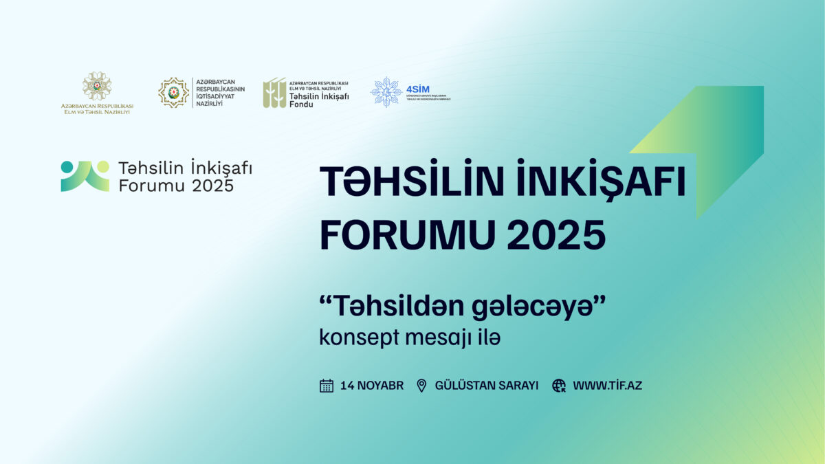Təhsilin İnkişafı Forumu bu il “Təhsildən gələcəyə” konsepti ilə keçiriləcək